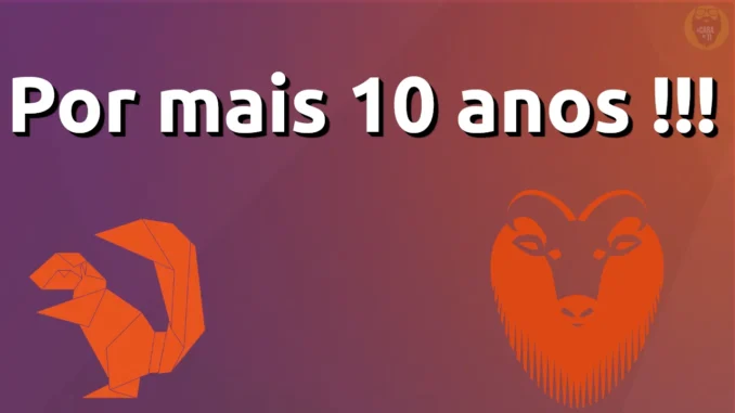 Ubuntu Ubuntu 14.04 Ubuntu 16.04 10 anos